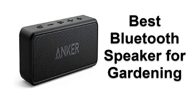 10 Bester Bluetooth-Lautsprecher für die Gartenarbeit im Jahr 2020