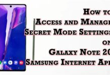 Galaxy Note 20에서 비밀 모드 설정에 액세스하고 관리하는 방법 | 삼성 프라이빗 브라우징