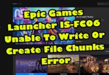 Epic Games Launcher IS-FC06 오류를 쓸 수 없음