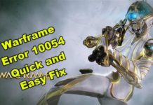 Warframe Error 10054 빠르고 쉬운 수정