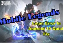 Android 10 빠른 수정의 Mobile Legends 로그인 오류