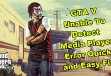 GTA V 미디어 플레이어 오류를 빠르고 쉽게 감지 할 수 없습니다
