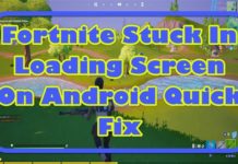 Fortnite가 Android 빠른 수정에서 로딩 화면에 멈춤