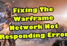 Warframe 네트워크가 응답하지 않는 오류 수정