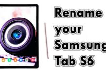 Samsung Galaxy Tab S6의 이름을 바꾸거나 이름을 변경하는 방법