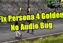 Persona 4 Golden No Audio 버그를 수정하는 방법