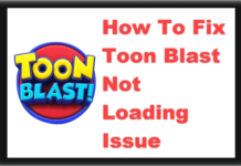 Toon Blast가로드되지 않는 문제를 해결하는 방법