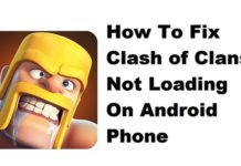 Clash of Clans가 Android 전화에로드되지 않는 문제를 해결하는 방법