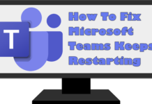 Microsoft Teams를 수정하는 방법이 계속 다시 시작됩니다.