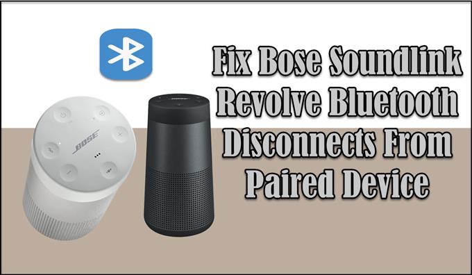 Beheben Sie, dass Bose Soundlink Revolve Bluetooth vom gekoppelten Gerät getrennt wird