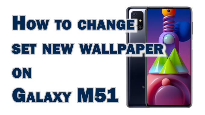 Kuinka vaihtaa tai asettaa uusi taustakuva Samsung Galaxy M51: ssä -  AndroidHow